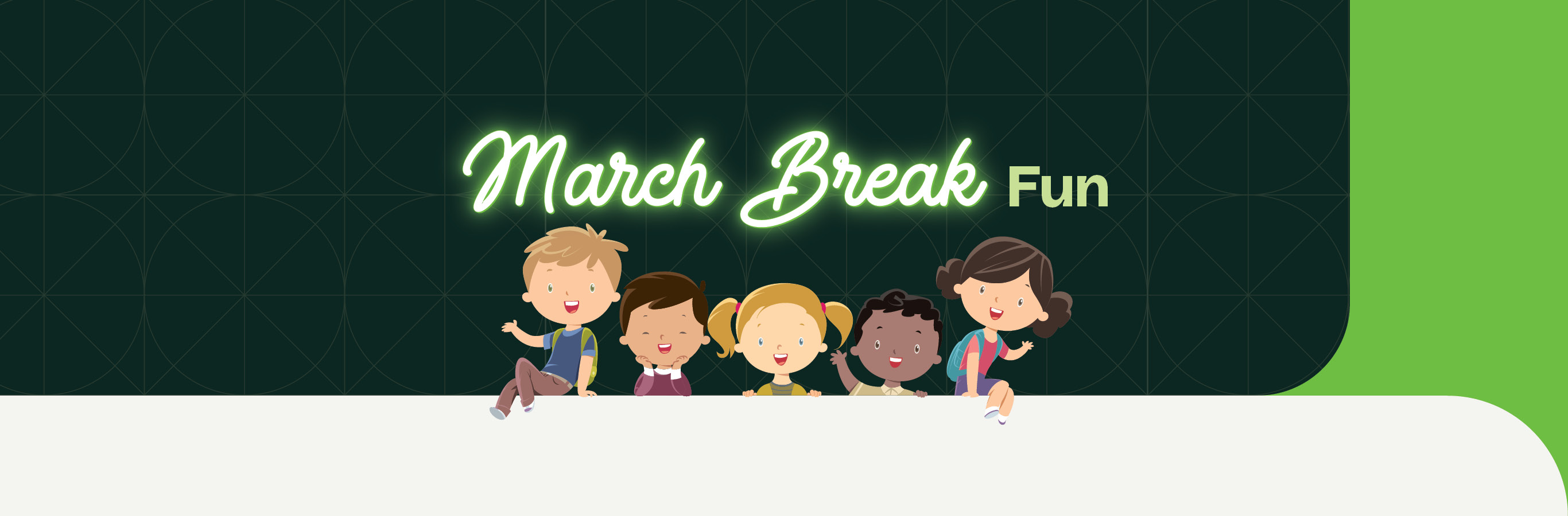 March Break Fun 2026
